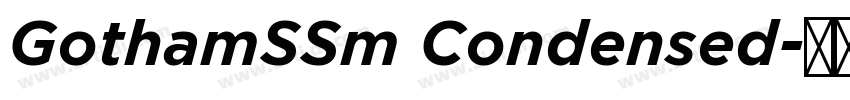 GothamSSm Condensed字体转换